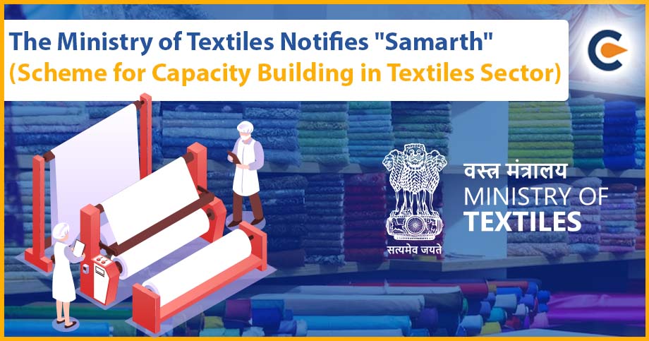 The Ministry of Textiles Notifies 