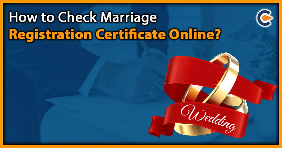 How to Check Marriage Registration Certificate Online?