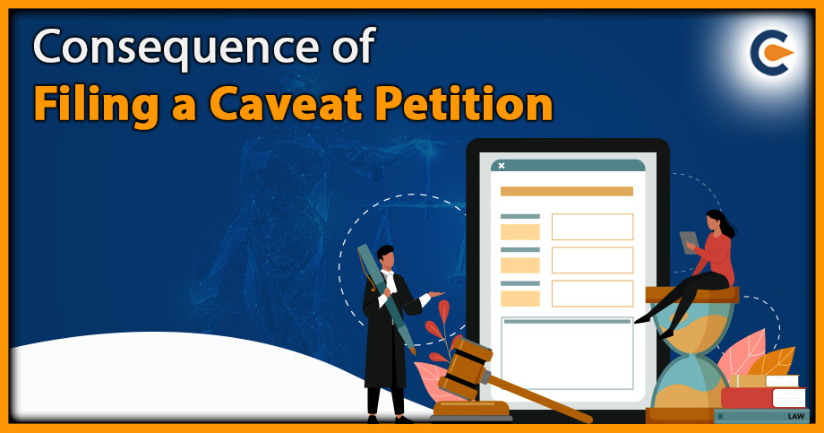 Filing a Caveat Petition
