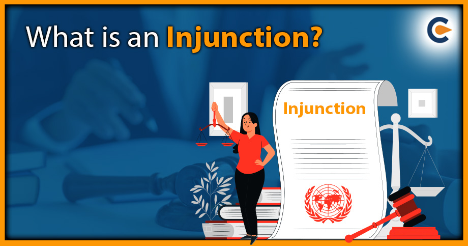 What is an Injunction?