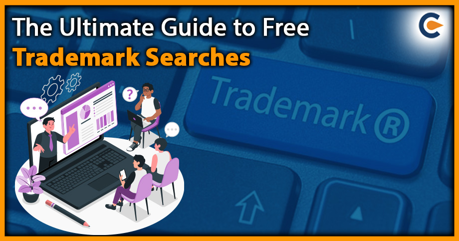 The Ultimate Guide to Free Trademark Searches