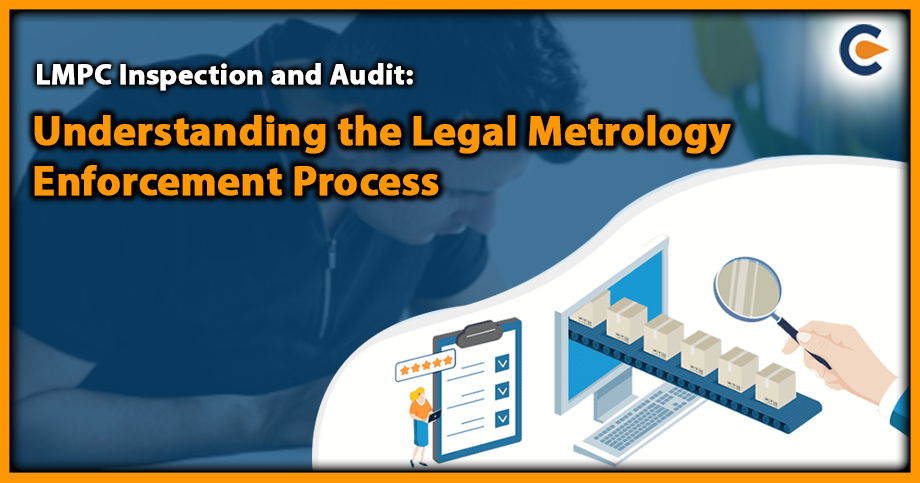 LMPC Inspection and Audit: Understanding the Legal Metrology Enforcement Process