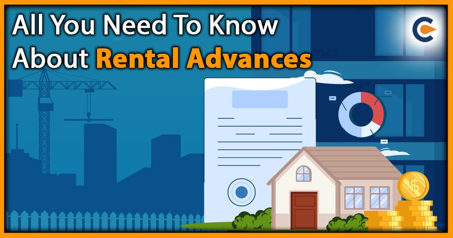 All You Need To Know About Rental Advances