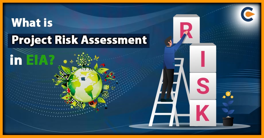 What is Project Risk Assessment (PRA) in EIA?