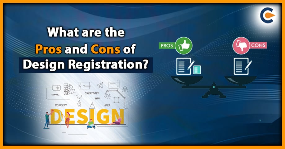What are the Pros and Cons of Design Registration?