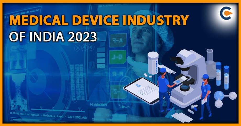 Medical Device Industry of India 2023