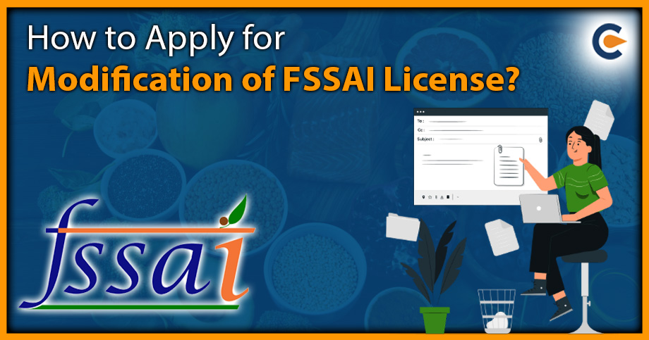 Modification of FSSAI License