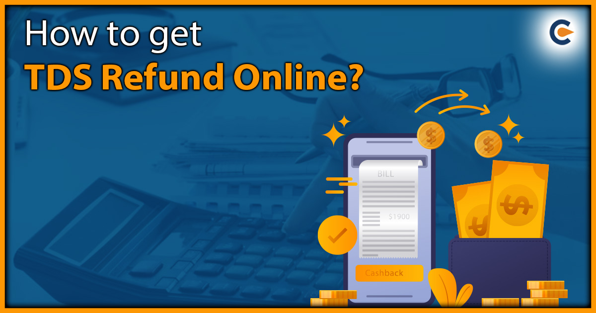 How to get TDS Refund Online?