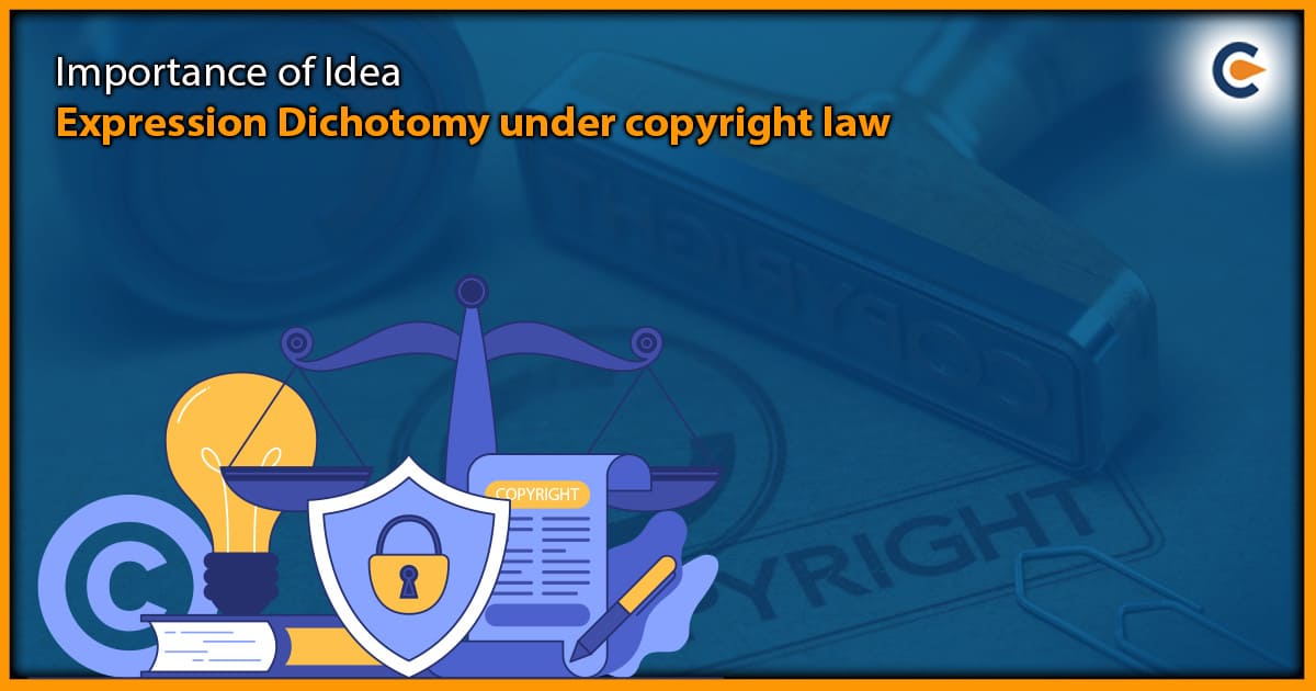 Importance of Idea Expression Dichotomy under copyright law