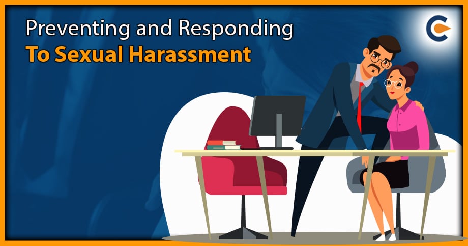 Preventing and Responding To Sexual Harassment