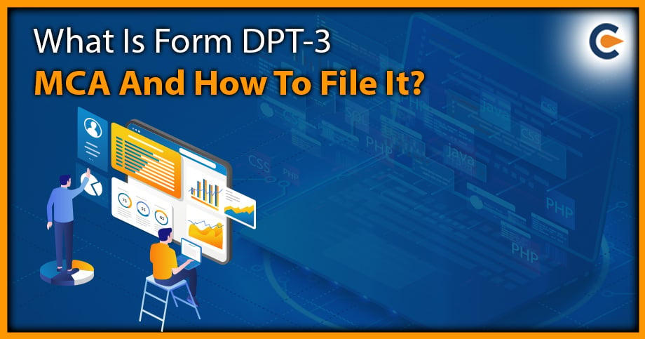 What Is Form DPT-3 MCA And How To File It?