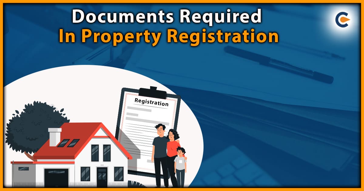 Documents Required in Property Registration