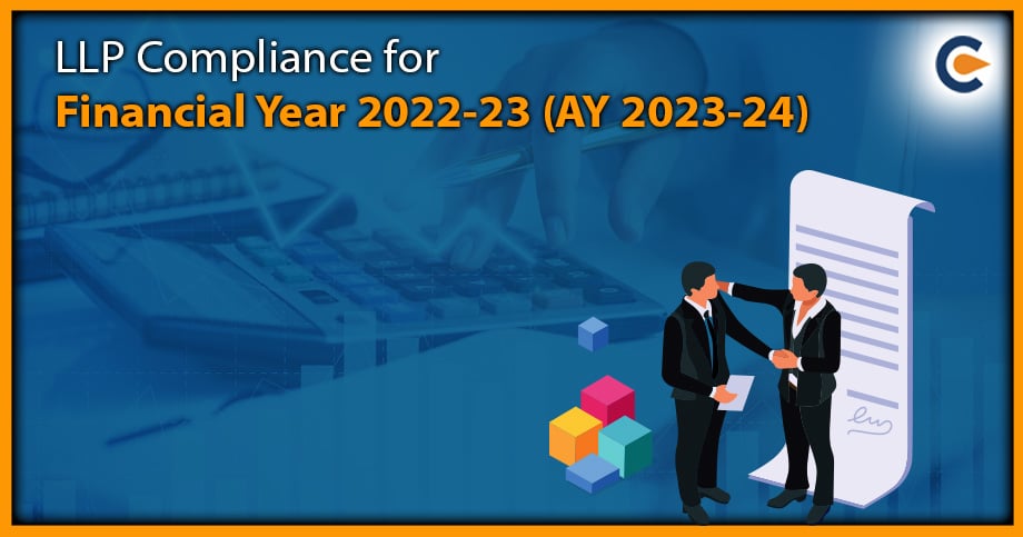 LLP Compliance for Financial Year 2022-23 (AY 2023-24)