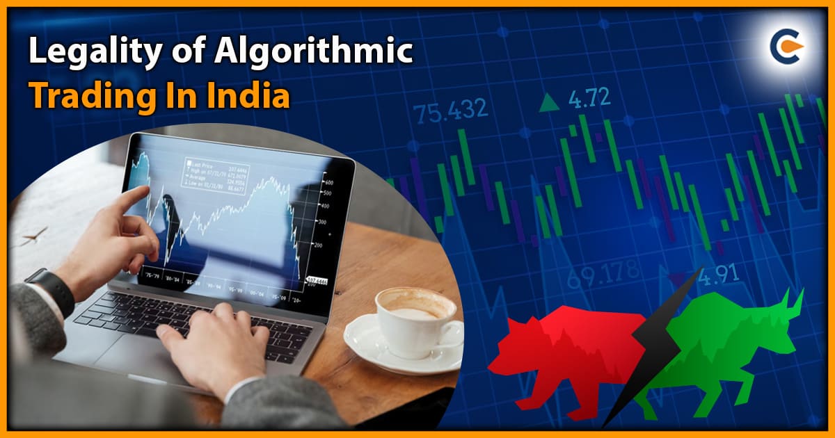 Legality of Algorithmic Trading in India