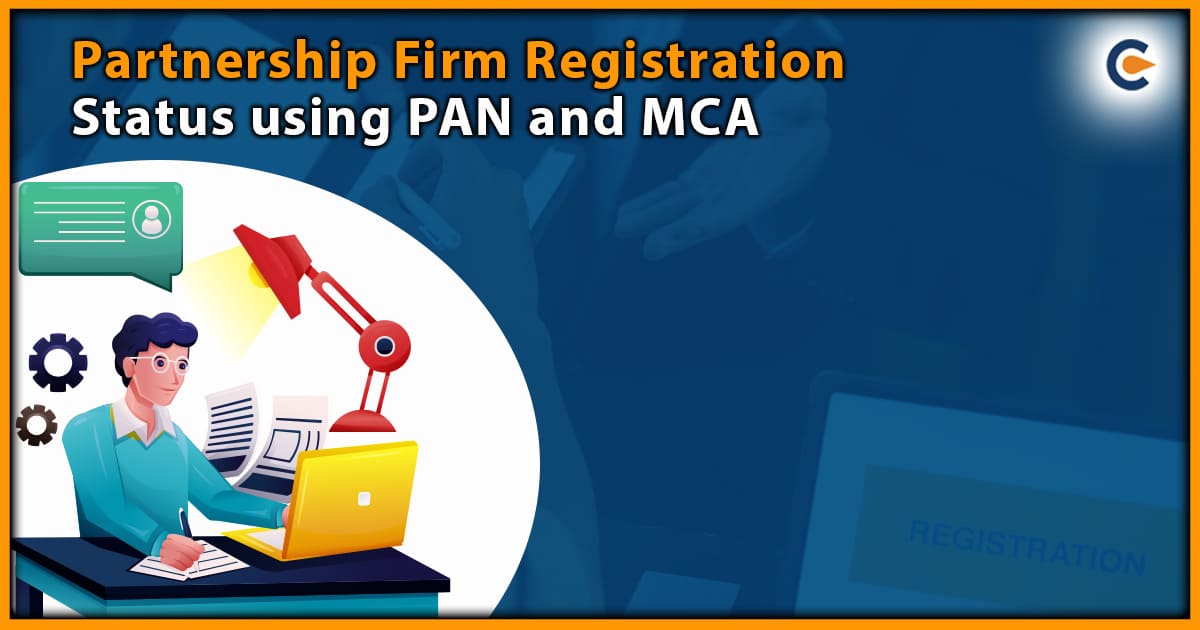 Partnership Firm Registration Status using PAN and MCA