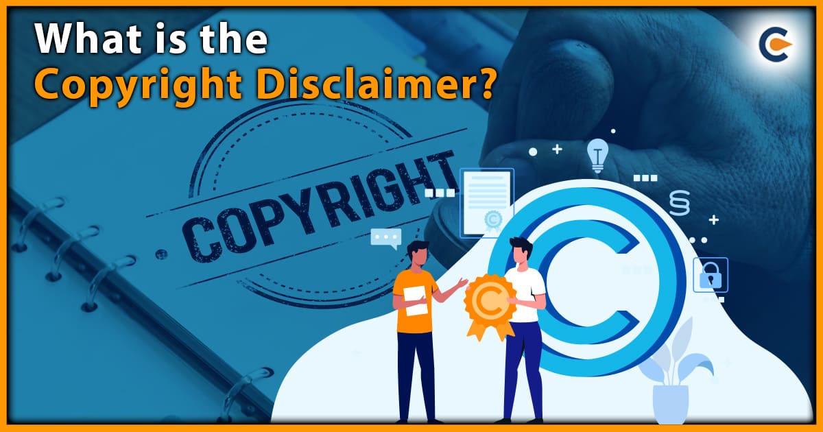 What is the Copyright Disclaimer?