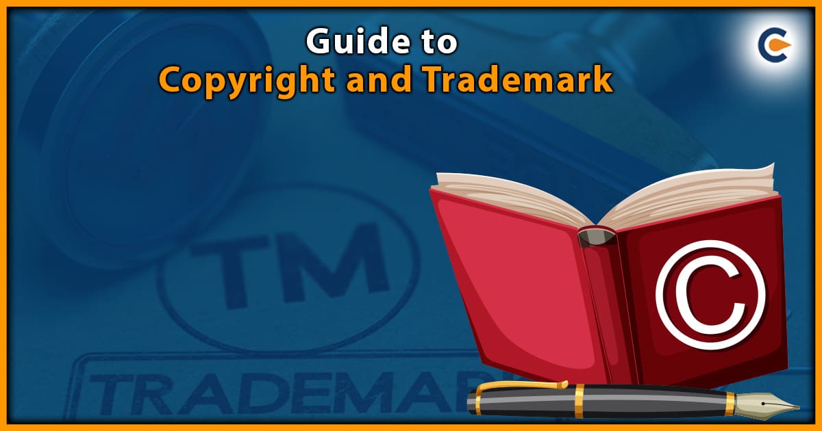 Guide to Copyright and Trademark
