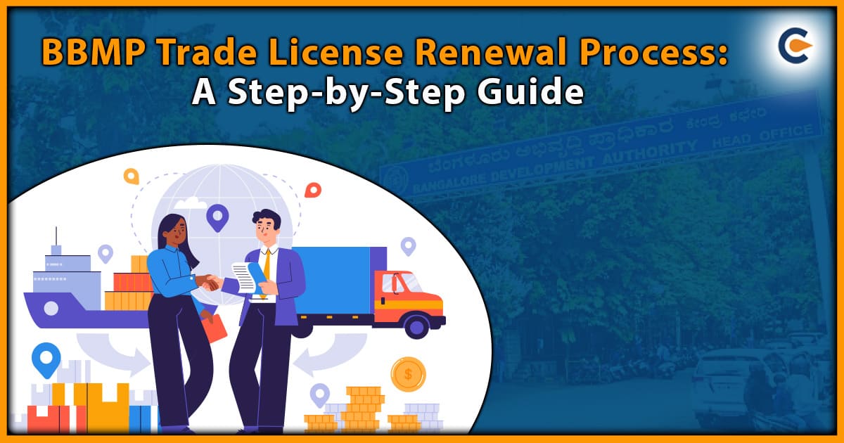 BBMP Trade License Renewal Process: A Step-by-Step Guide