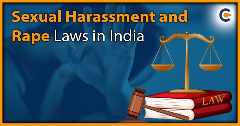 Sexual Harassment and Rape Laws in India