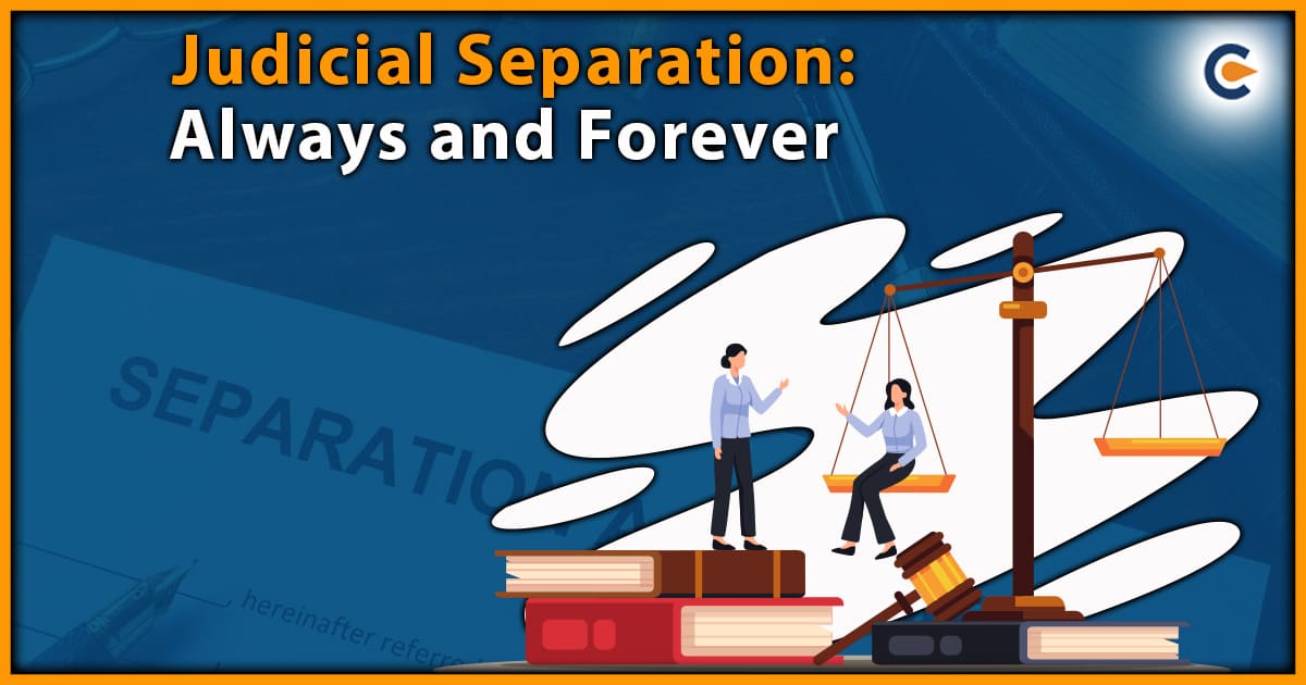 Judicial Separation: Always and Forever