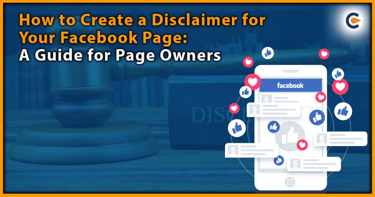 How to Create a Disclaimer for Your Facebook Page: A Guide for Page Owners
