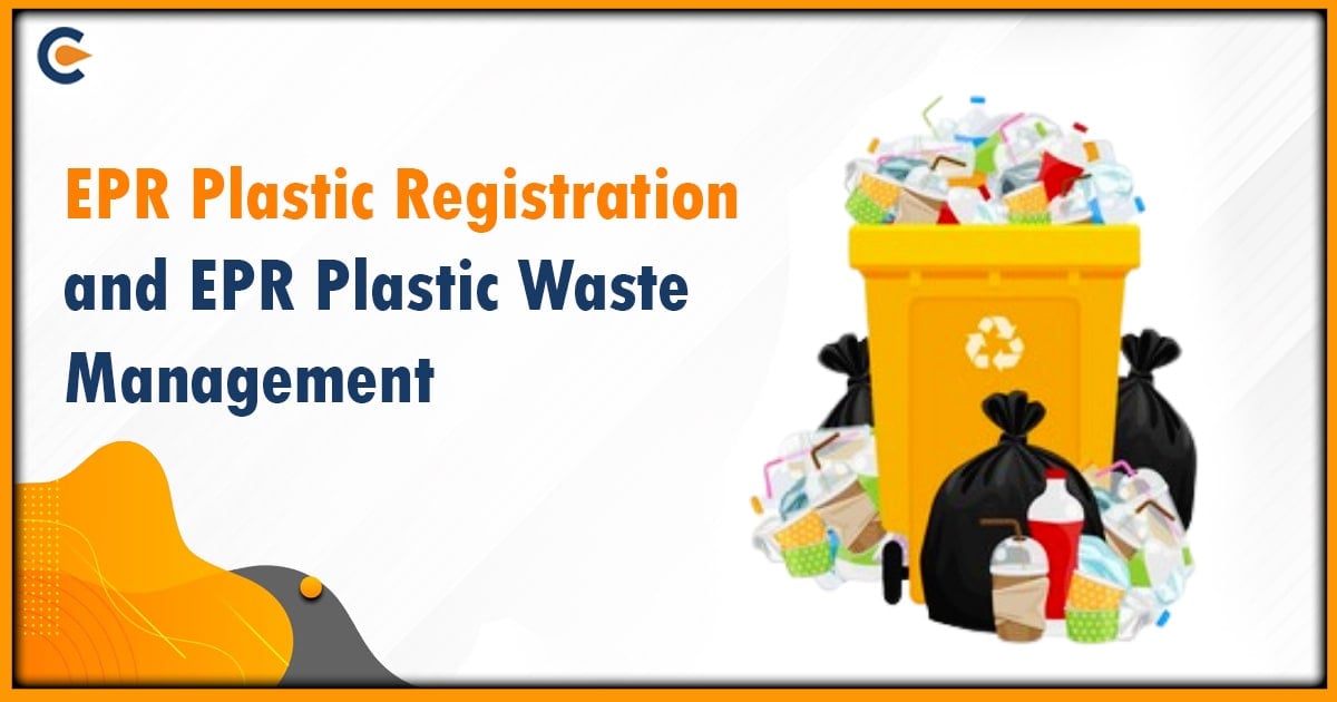 EPR Plastic Registration and EPR Plastic Waste Management