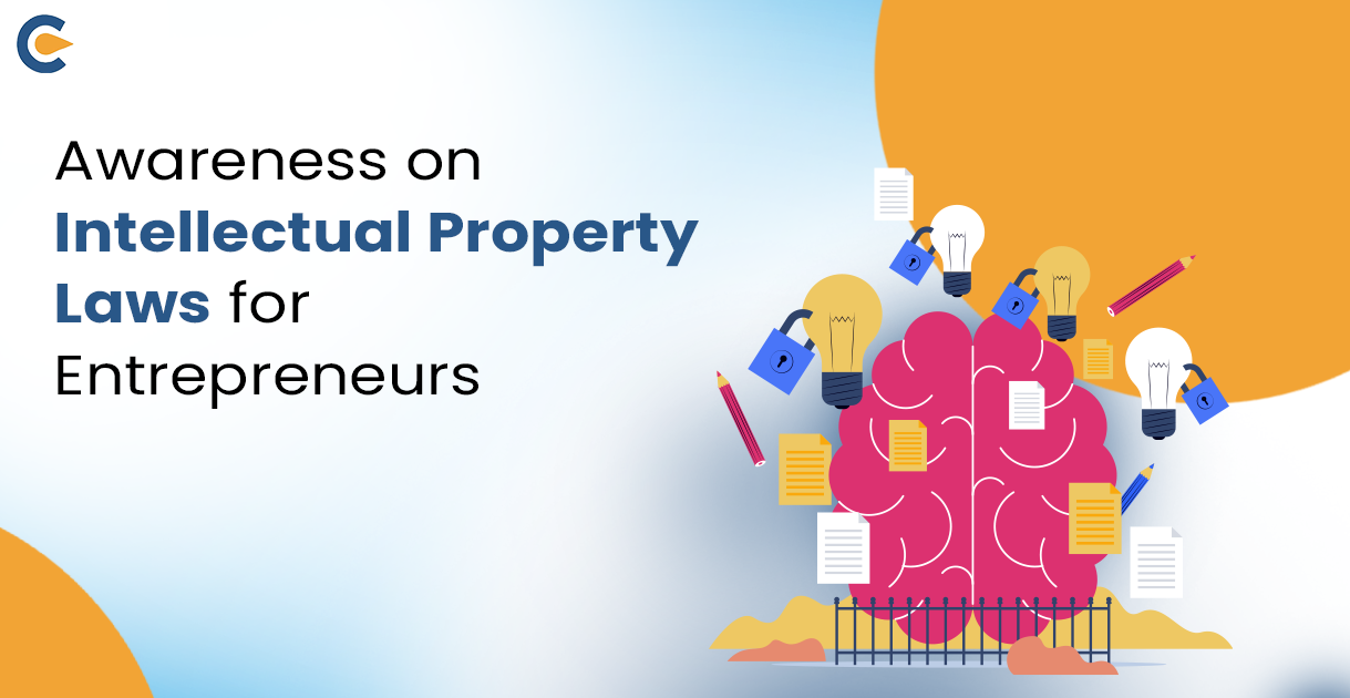 Awareness on Intellectual Property Laws for Entrepreneurs