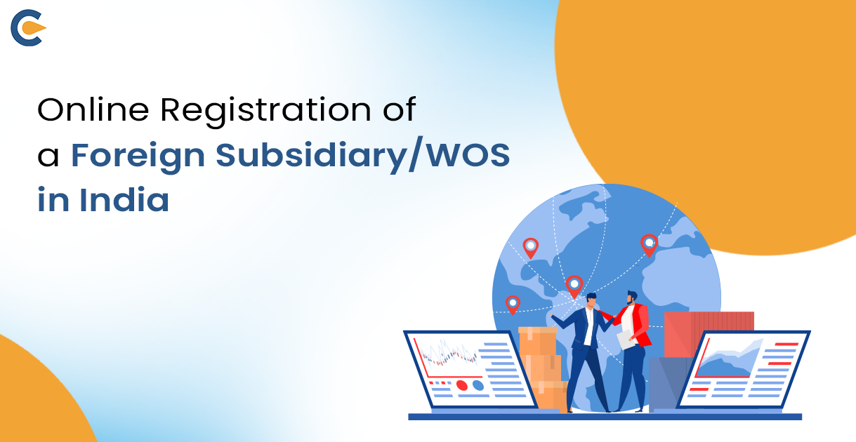 Online Registration of a Foreign SubsidiaryWOS