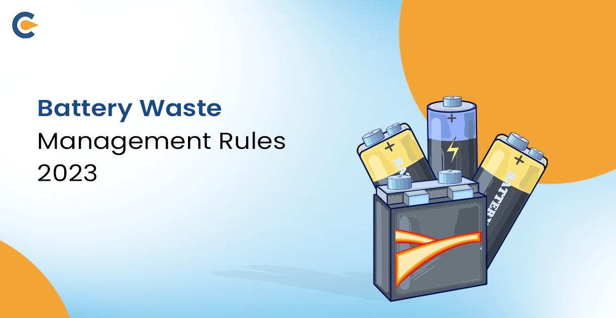 Battery Waste Management Rules 2023