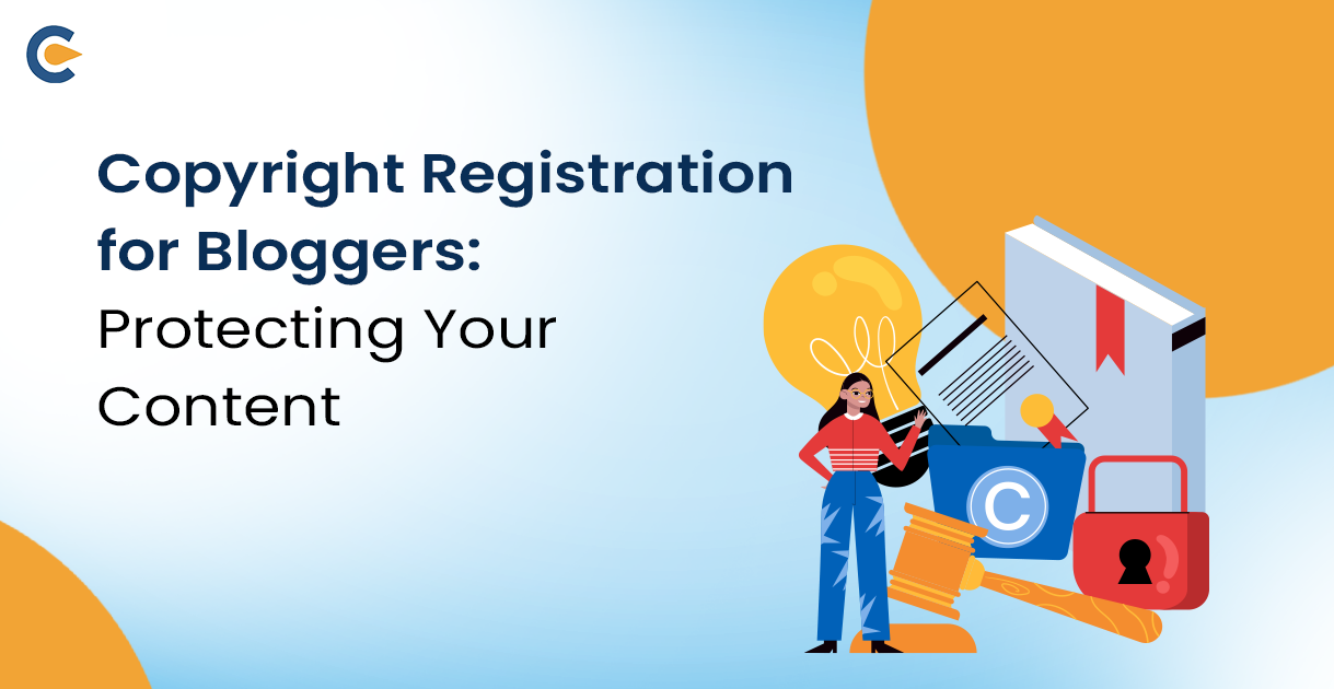 Copyright Registration for Bloggers: Protecting Your Content