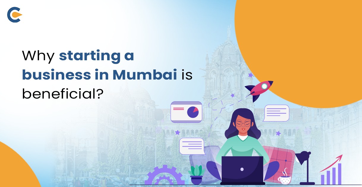 Why Starting a Business in Mumbai is Beneficial?