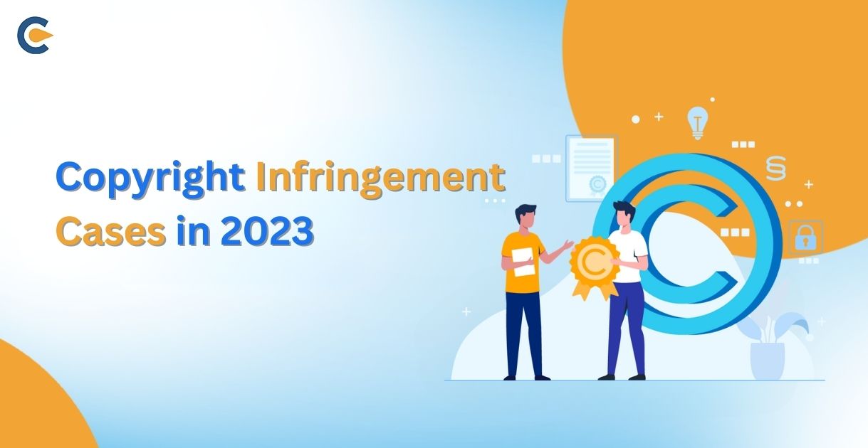 Copyright Infringement Cases in 2023