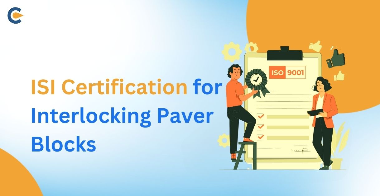 ISI Certification for Interlocking Paver Blocks
