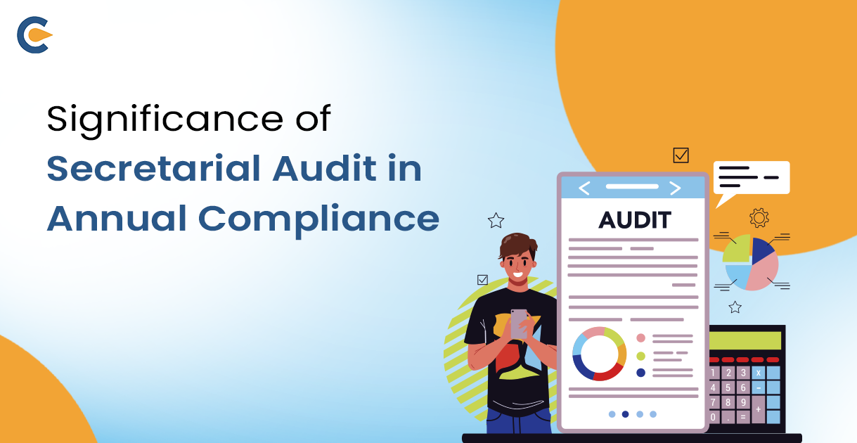 Significance of Secretarial Audit in Annual Compliance