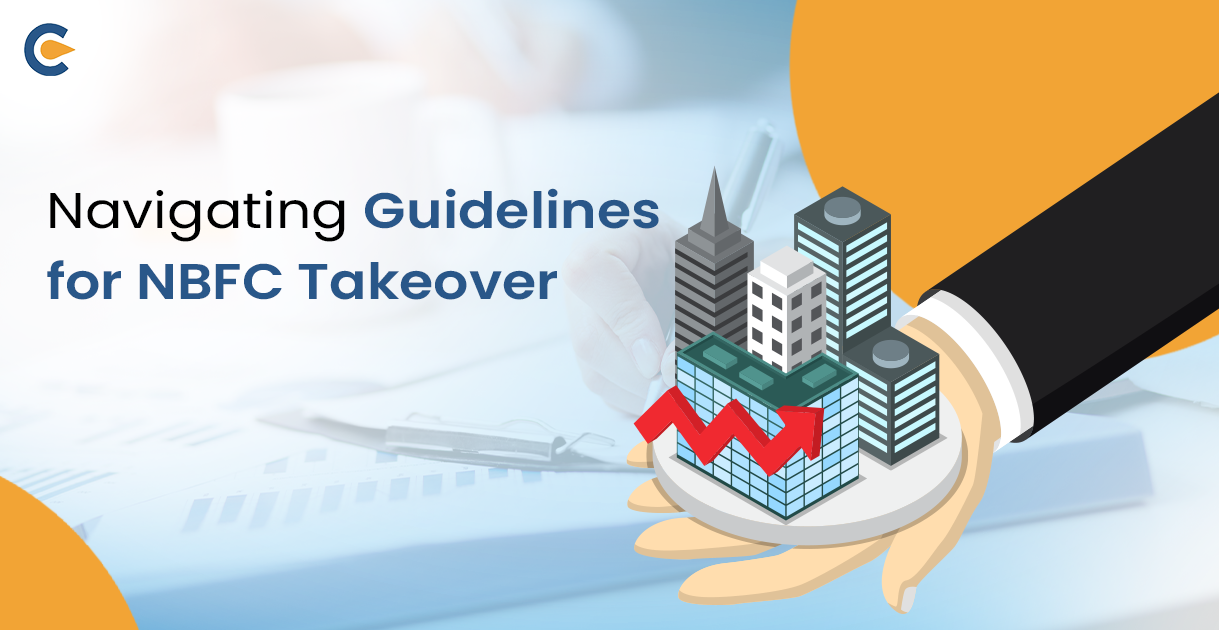 Guidelines for NBFC takeover