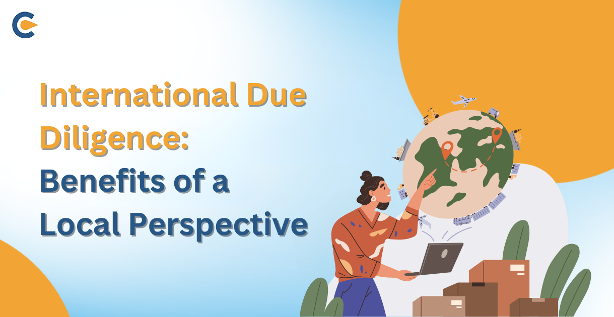 International Due Diligence: Benefits of a Local Perspective
