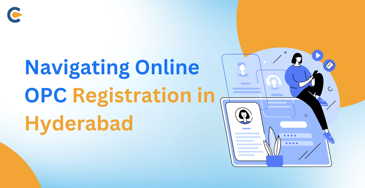 Navigating Online OPC Registration in Hyderabad