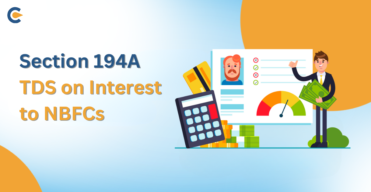 Section 194A TDS on Interest to NBFCs