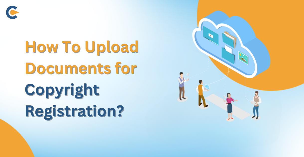 How To Upload Documents for Copyright Registration?