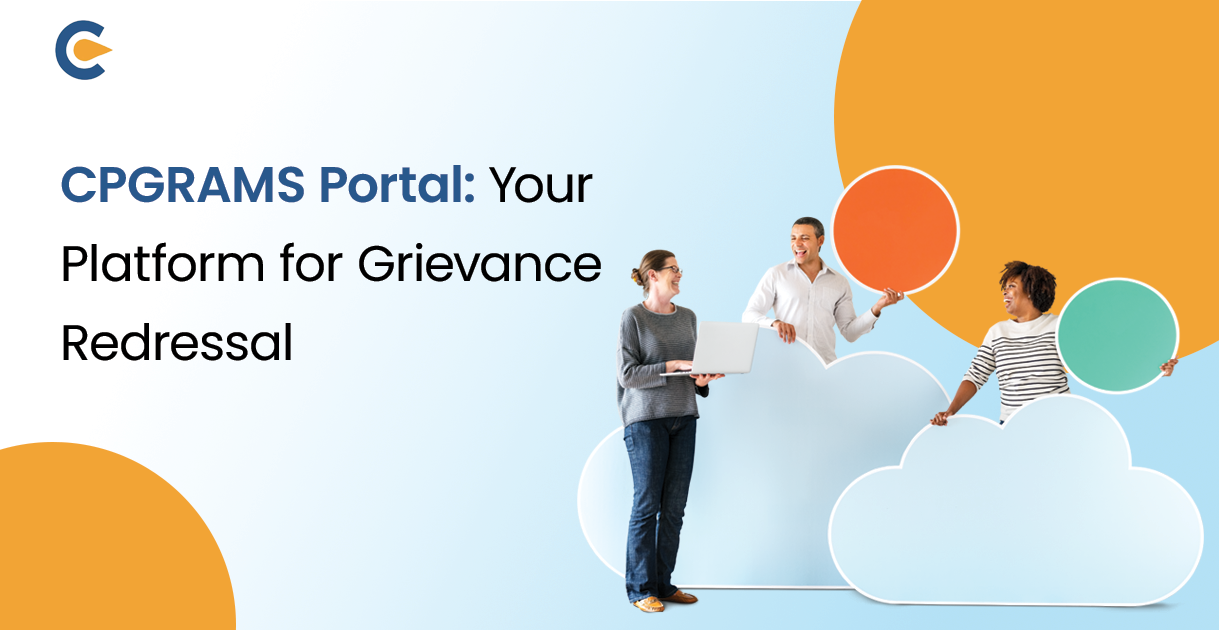 CPGRAMS Portal: Your Platform for Grievance Redressal