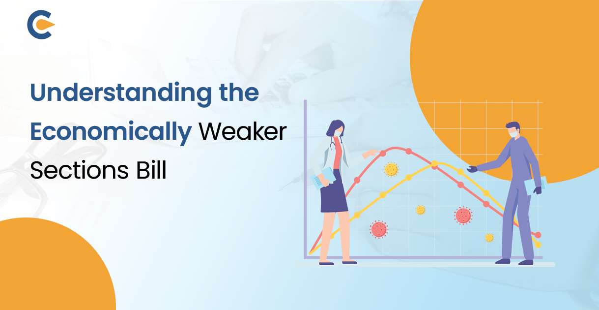 Understanding the Economically Weaker Sections Bill