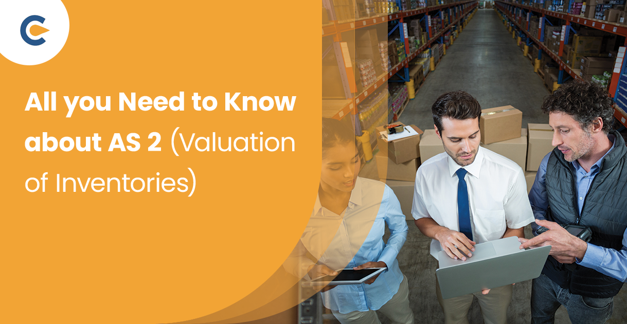 All you Need to Know about AS 2 (Valuation of Inventories)