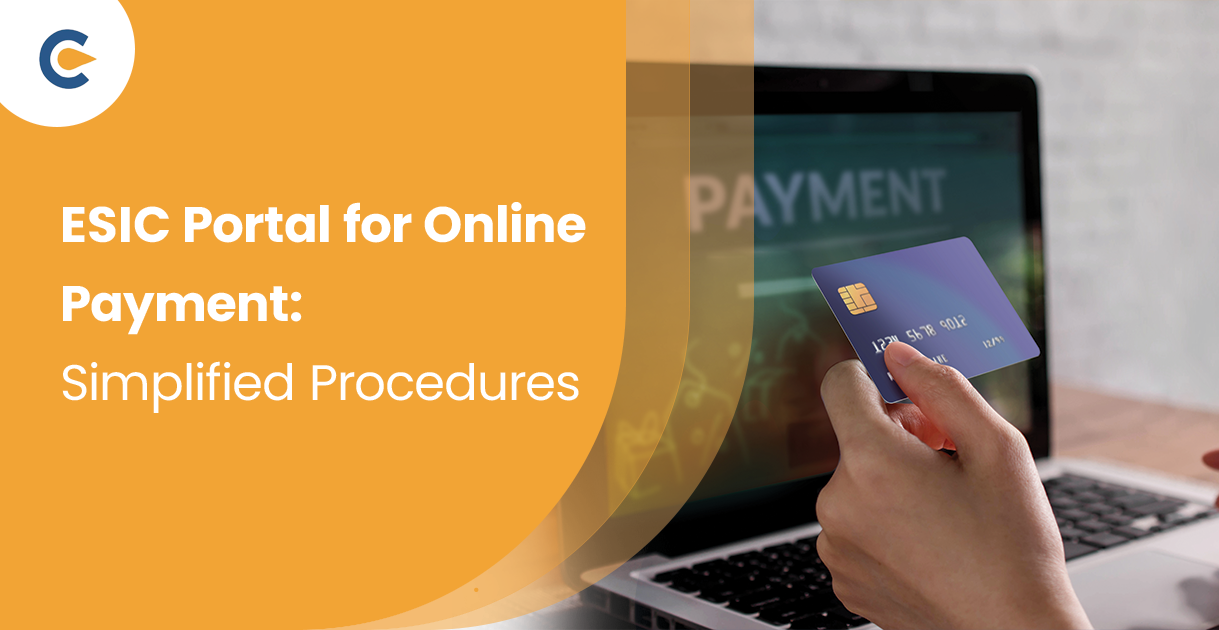 ESIC Portal for Online Payment: Simplified Procedures