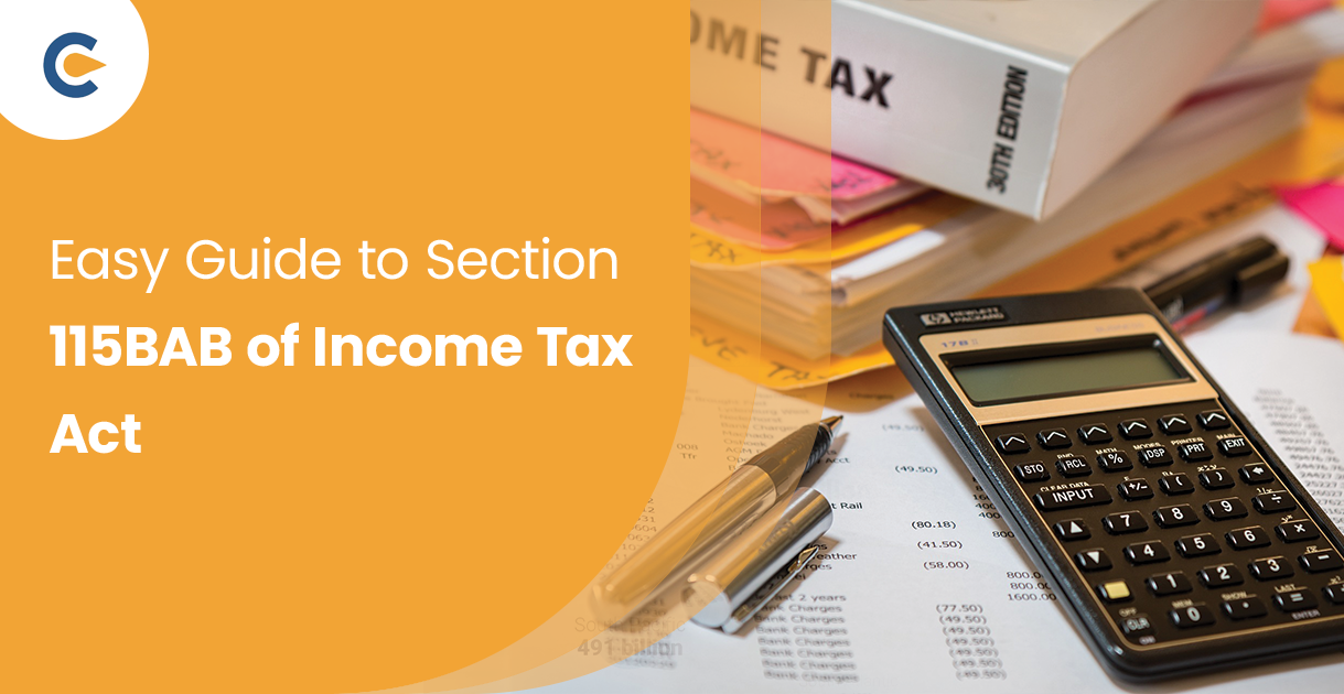 Easy Guide to Section 115BAB of Income Tax Act