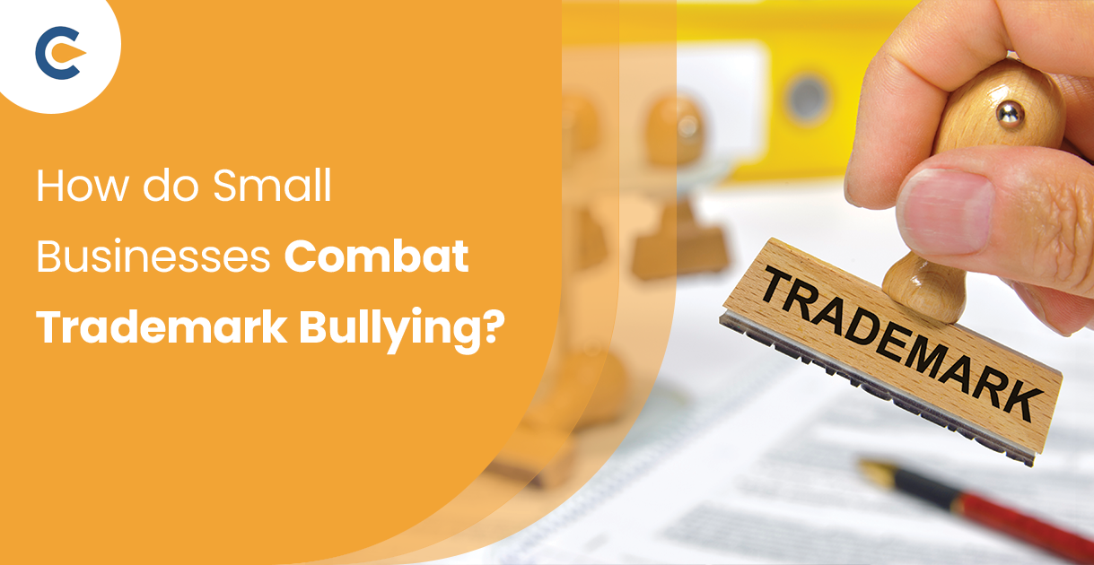 How do Small Businesses Combat Trademark Bullying?