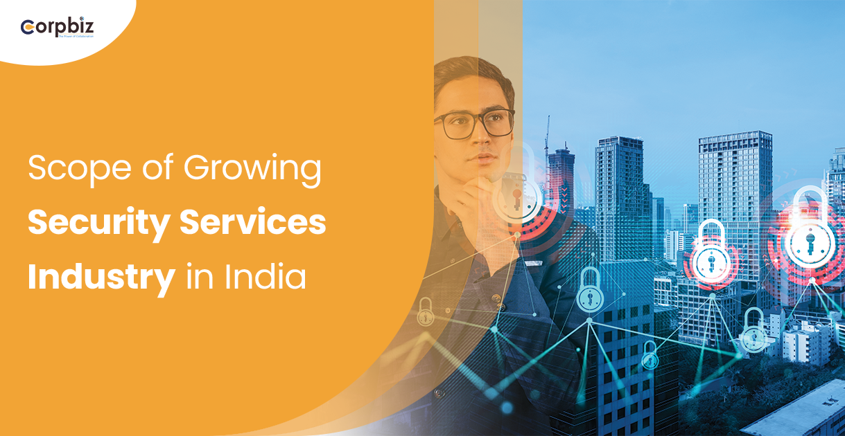 Scope of Growing Security Services Industry in India