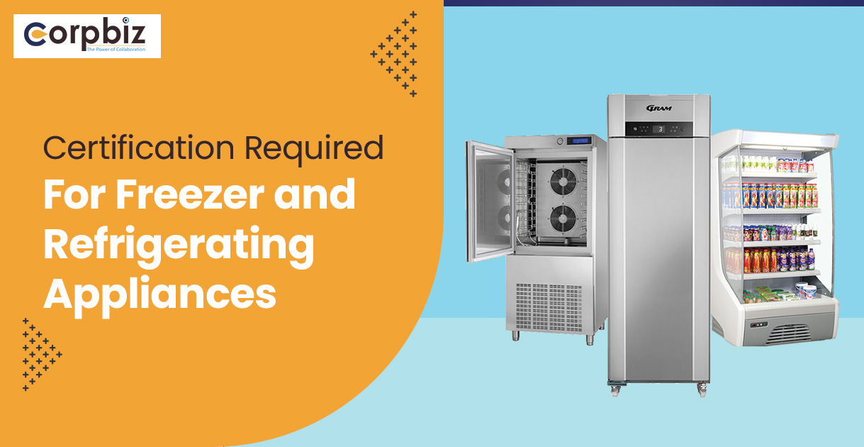 Certification Required for Freezer and Refrigerating Appliances