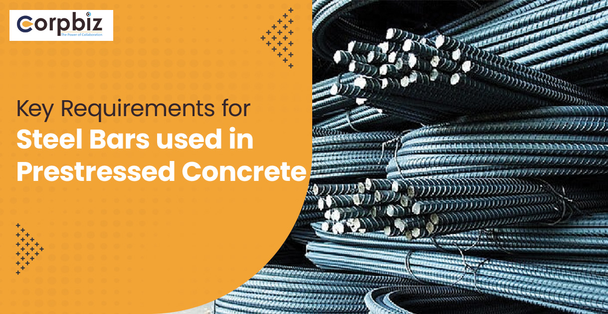 Key Requirements for Steel Bars used in Prestressed Concrete