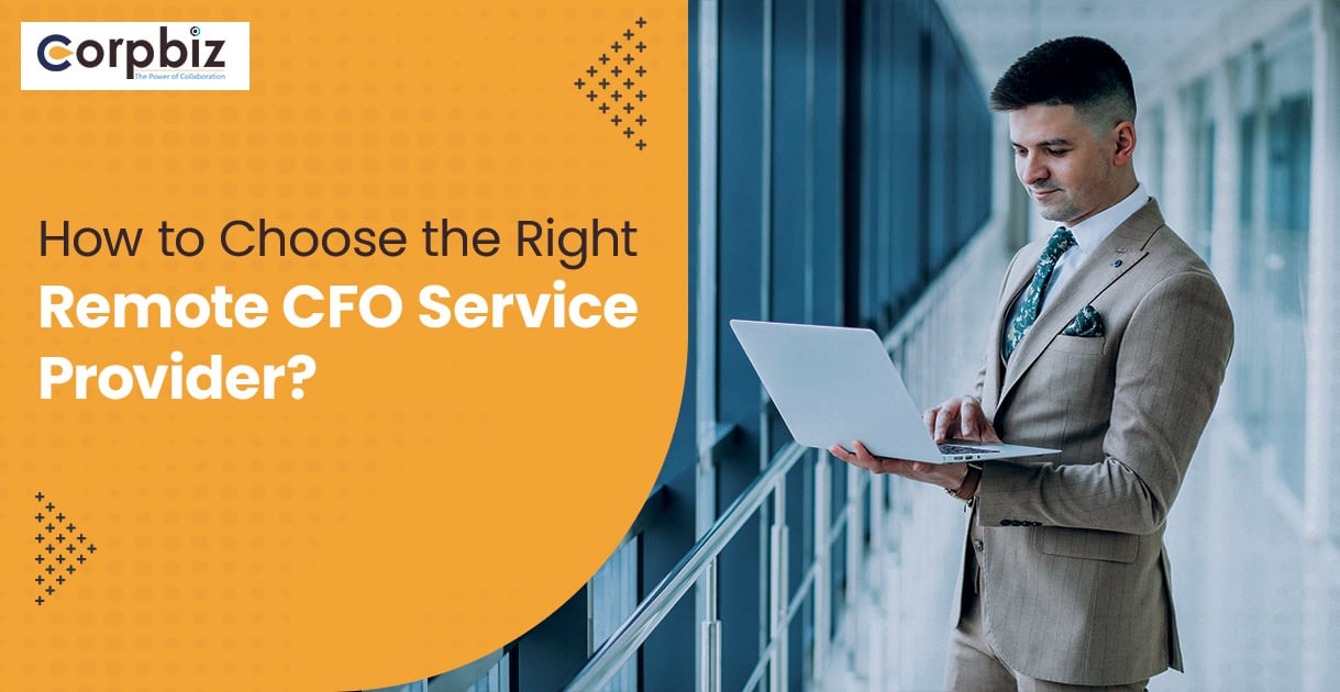 How to Choose the Right Remote CFO Service Provider?