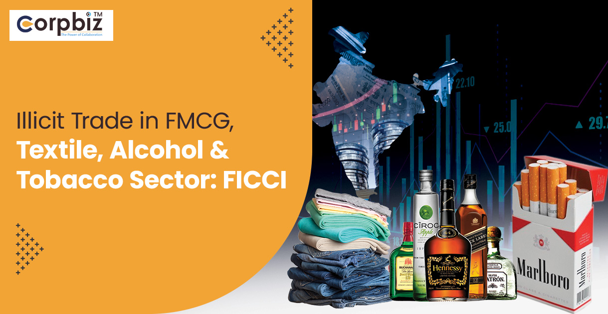 FICCI Report on Illegal Trade in FMCG, Textiles, Alcohol, and Tobacco